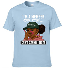 I Am A Member Of CSI - Personalized 2D Unisex T-shirt