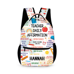 Teacher Daily Affirmation - Personalized Backpack