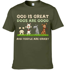 God Is Great Dog Are Good - Personalized Clothes
