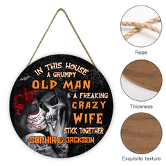 A Grumpy Old Man And A Freaking Crazy Wife Customized Door Plate - Personalized Names Wooden Sign - Home Decoration Gifts